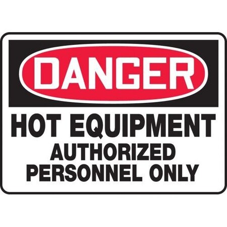 OSHA DANGER Safety Sign HOT MWLD002XT